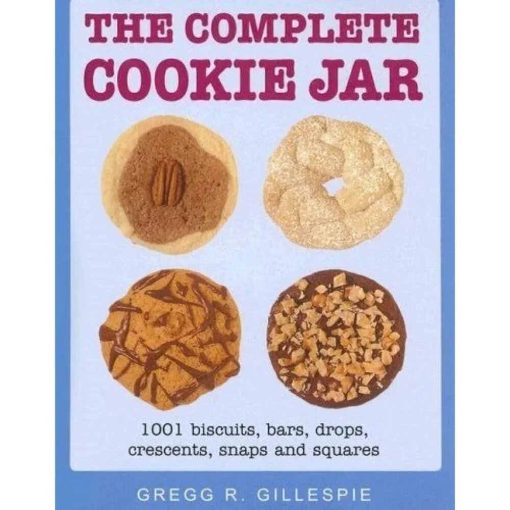 Complete Cookie Jar Cookbook by Gregg Gillespie 1995 HB 1001 Recipes Bars Snaps